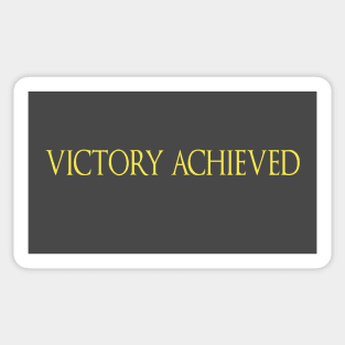 Victory achieved Sticker